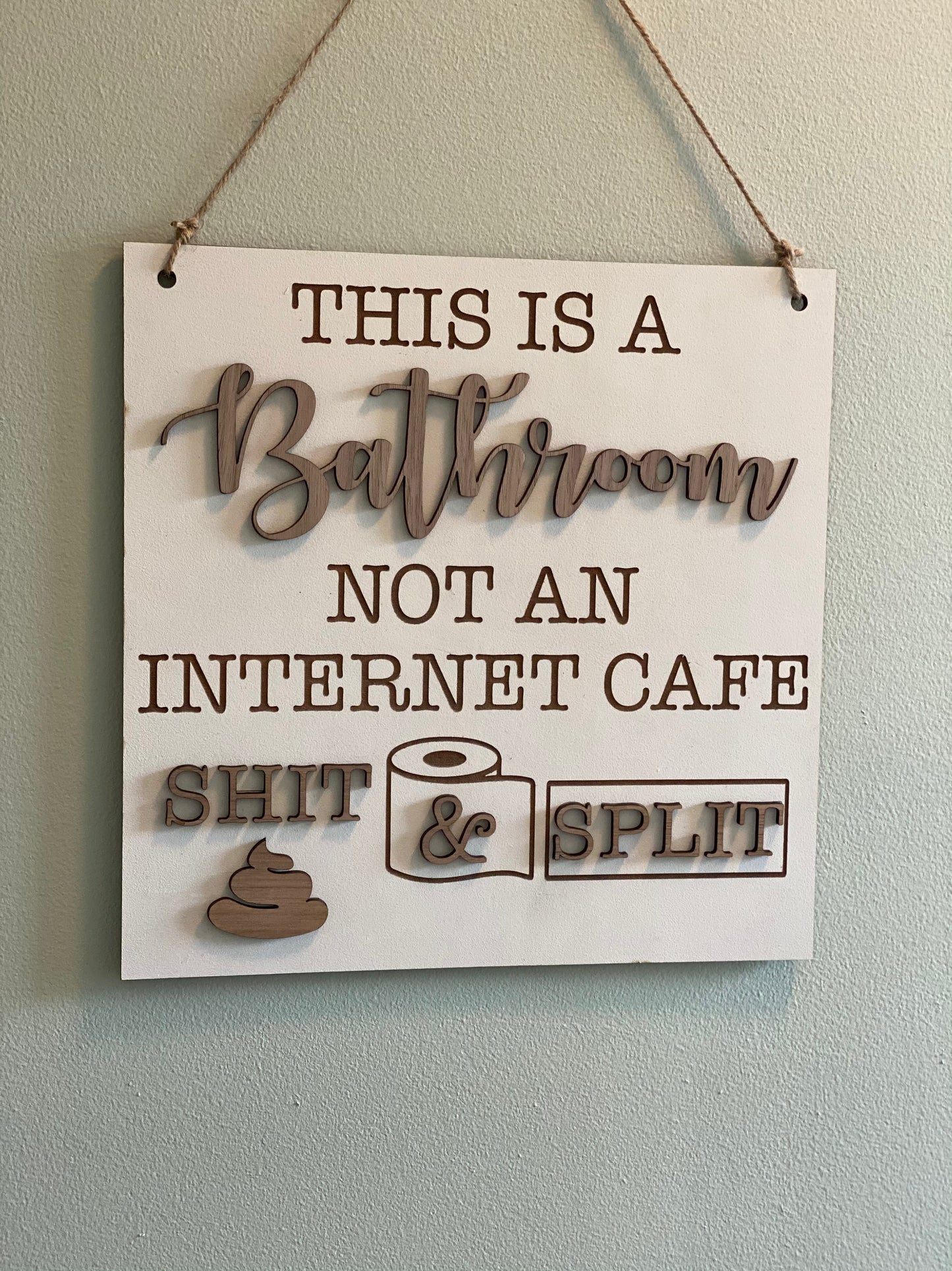 Funny Bathroom Sign